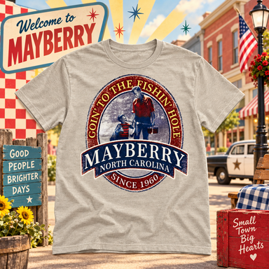 Natural Goin' to the Fishin' Hole Mayberry North Carolina T-shirt