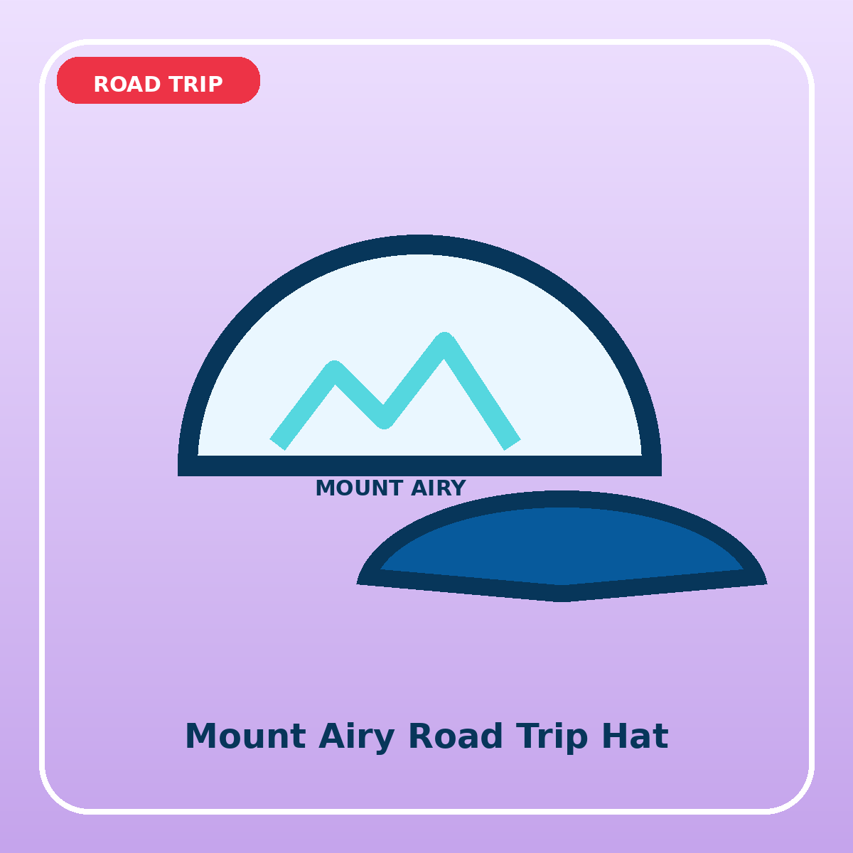 Mount Airy Road Trip Hat